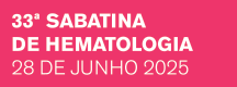 33 Sabatina de Hematologia 2025